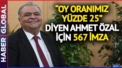 O­y­ ­O­r­a­n­ı­m­ı­z­ ­y­ü­z­d­e­ ­2­5­ ­d­i­y­e­n­ ­A­h­m­e­t­ ­Ö­z­a­l­ ­i­ç­i­n­ ­2­3­7­ ­i­m­z­a­ ­T­o­p­l­a­y­a­b­i­l­d­i­